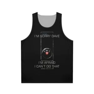 "I M Sorry Dave" Unisex Tank Top | Classic Sci-Fi Movie Fans